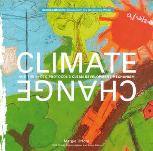 Climate change and the Kyoto Protocol's clean development organism Cover