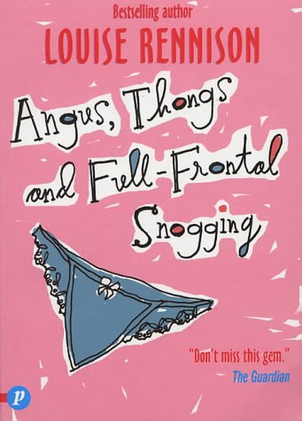 Angus, Thongs and Full-frontal Snogging (Confessions of Georgia Nicolsn) Cover