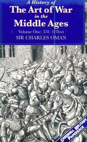 A history of the art of war in the Middle Ages Cover