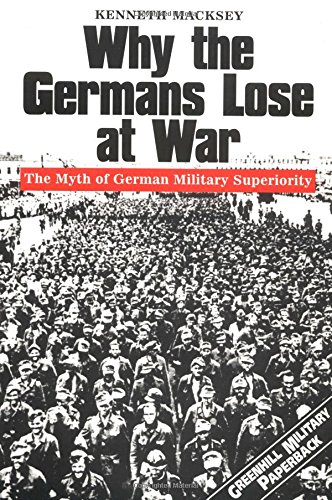 Why the Germans lose at war Cover