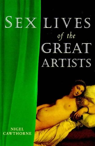 Sex lives of the great artists Cover