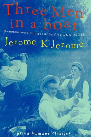Three Men in a Boat (Prion Humor Classics) Cover