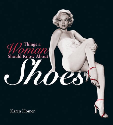 Things a Woman Should Know About Shoes Cover