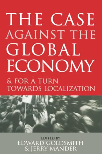 The case against the global economy Cover