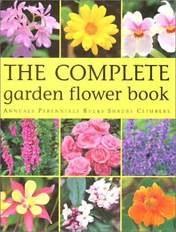 The Complete Garden Flower Book Cover