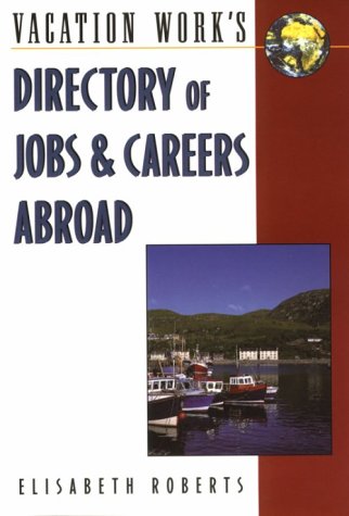 Directory of Jobs and Careers Abroad (Directory of Jobs & Careers Abroad, 10th ed) Cover