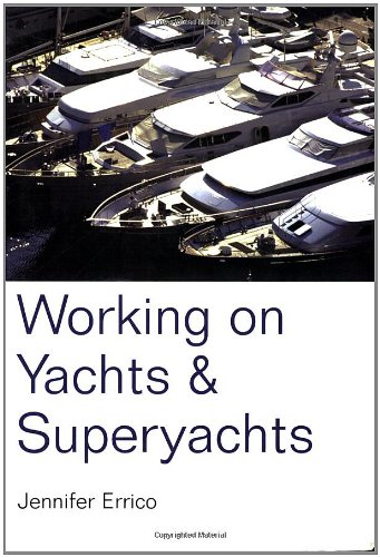 Working on Yachts and Superyachts Cover