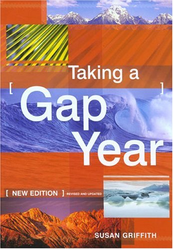Taking a Gap Year, 4th (Taking a Gap Year) Cover