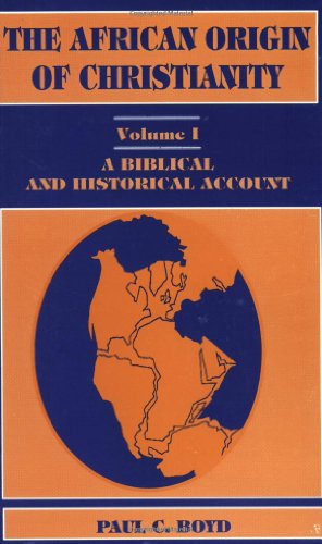 The African Origin Of Christianity Vol.1 Cover