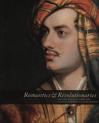 Romantics and revolutionaries Cover