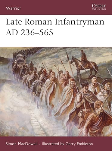 Late Roman Infantryman AD 236-565 (Warrior) Cover
