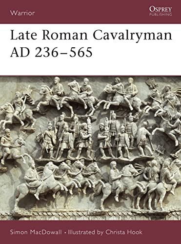 Late Roman Cavalryman AD 236-565 (Warrior) Cover