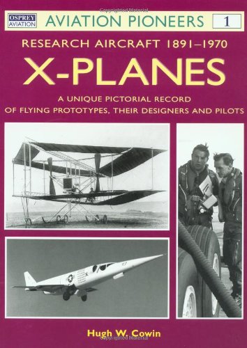 X Planes : Research Aircraft 1891-1970 Cover