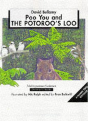 Poo, You & the Potoroo's Loo (Making Sense of Science) Cover