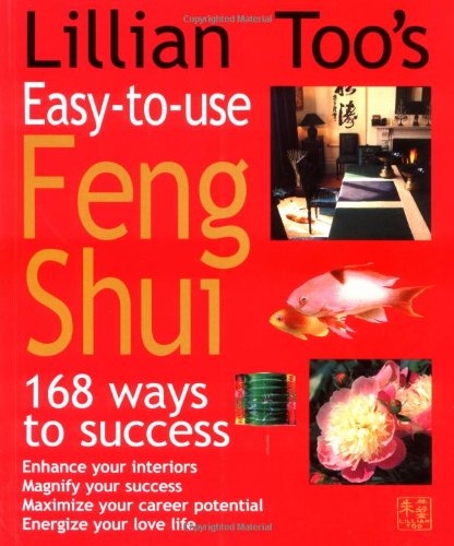 Lillian Too's easy-to-use feng shui Cover
