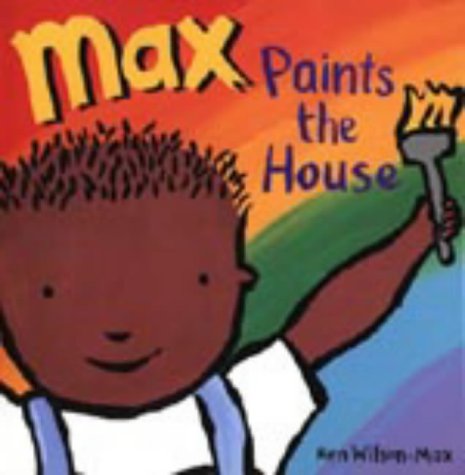 Max Paints the House Cover