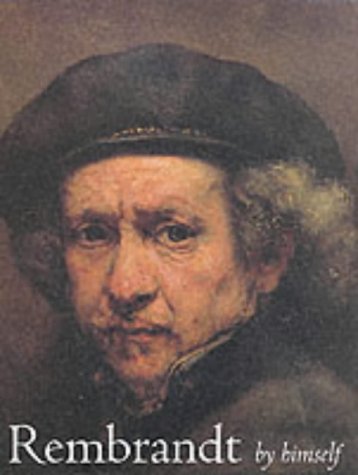 Rembrandt by Himself Cover