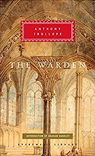 The Warden (Everyman's Library Classics) Cover