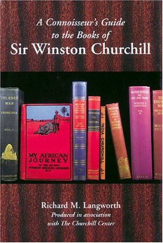 A connoisseur's guide to the books of Sir Winston Churchill Cover