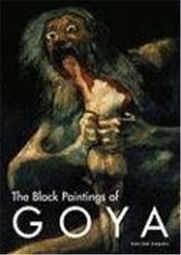 The black paintings of Goya Cover