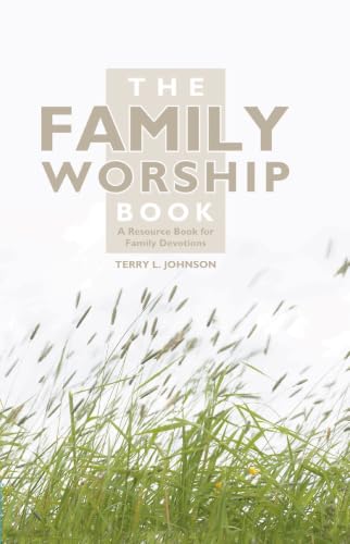 The Family Worship Book Cover