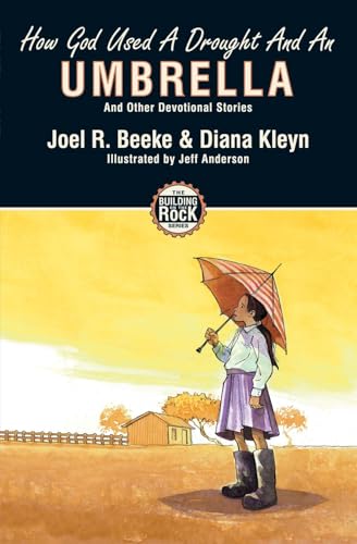 How God Used a Drought and an Umbrella (Building on the Rock) Cover