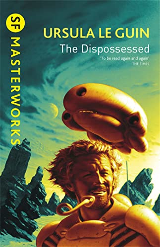 The Dispossessed (Sf Masterworks 16) Cover
