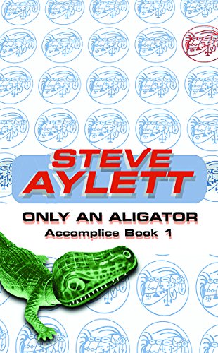 Only an Alligator (Accomplice) Cover