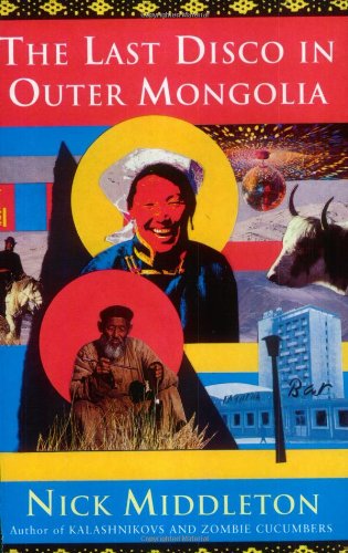 The last disco in Outer Mongolia Cover