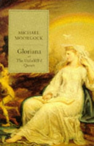Gloriana, or the Unfulfill'd Queen Cover
