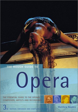 The Rough Guide to Opera (3rd Edition) Cover