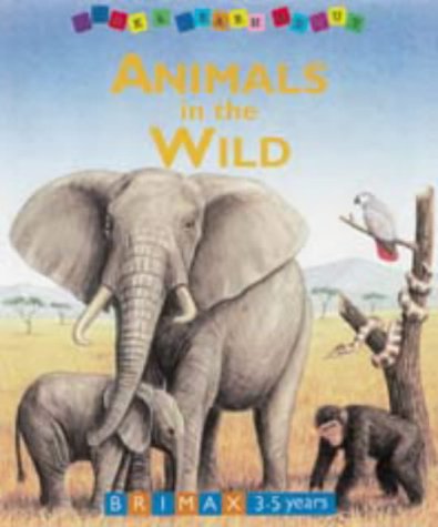 Animals in the Wild (Look & Learn About) Cover