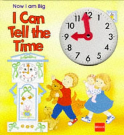 I Can Tell the Time (Now I Am Big) Cover