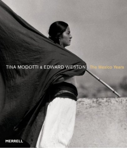 Tina Modotti & Edward Weston Cover