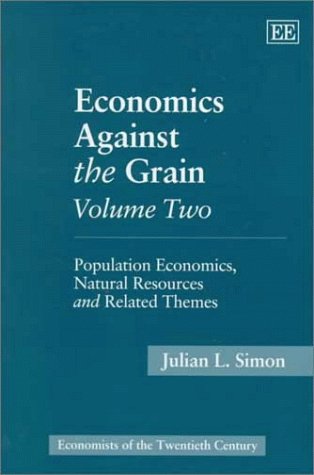 Economics Against the Grain Volume Two Cover