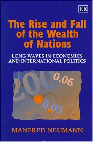 The rise and fall of the wealth of nations Cover