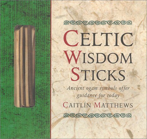 Celtic Wisdom Sticks Cover