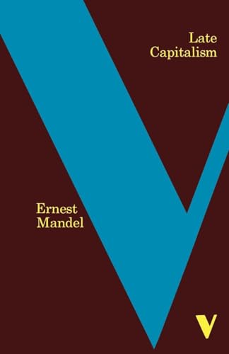 Late Capitalism (Verso Classics, 23) Cover