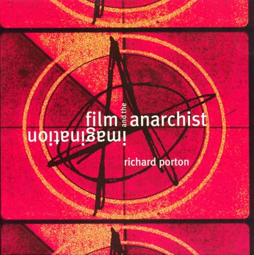 Film and the anarchist imagination Cover