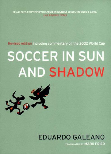Soccer in Sun and Shadow, New Edition Poster