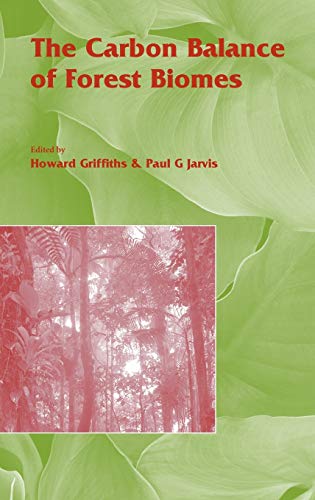 CARBON BALANCE OF FOREST BIOMES; ED. BY HOWARD GRIFFITHS. Cover
