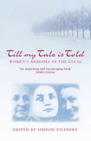 Till My Tale Is Told (Indiana-Michigan Series in Russian & East European Studies) Cover