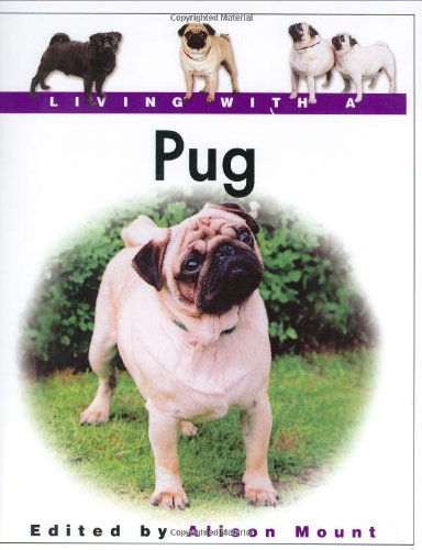 Living with A Pug (Living With a) Cover