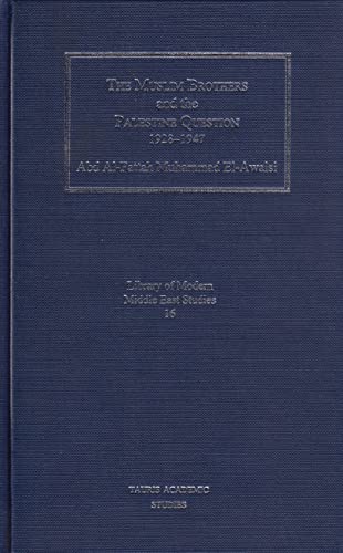 The Muslim Brothers and the Palestine question, 1928-1947 Cover