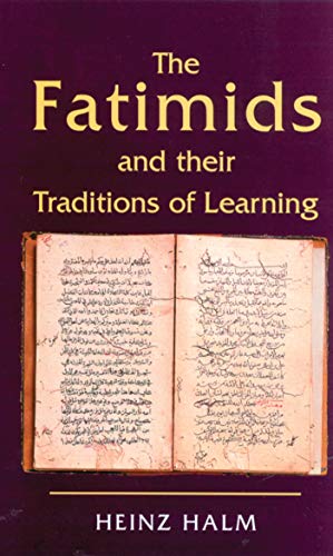 The Fatimids and their traditions of learning Cover