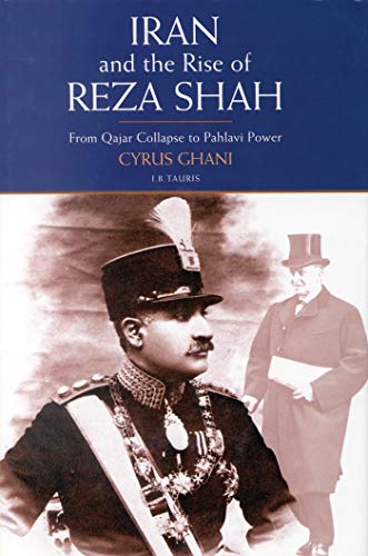 Iran and the rise of Reza Shah Cover