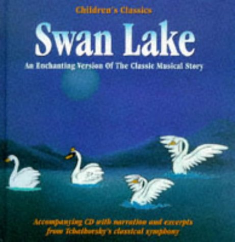 Swan Lake (Childrens Classics Book & CD) Cover