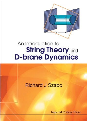 An Introduction to String Theory and D-Brane Dynamics Cover