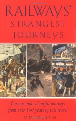 Railways' Strangest Journeys (Strangest) Cover