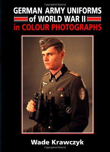 German Army Uniforms of World War II Cover